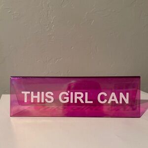 Pink 'This Girl Can' Desk Sign